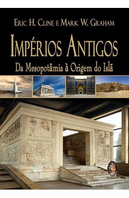 IMPERIOS-ANTIGOS---DA-MESOPOTAMIA-A-ORIGEM-DO-ISLA