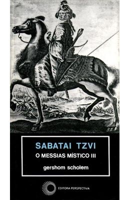 SABATAI-TZVI---O-MESSIAS-MISTICO-III