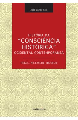 HISTORIA-DA-CONSCIENCIA-HISTORICA-OCIDENTAL-CONTEMPORANEA