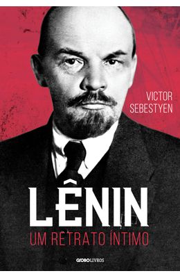 Lenin---Um-retrato-intimo