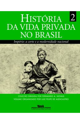 HISTORIA-DA-VIDA-PRIVADA-NO-BRASIL---VOL.-2