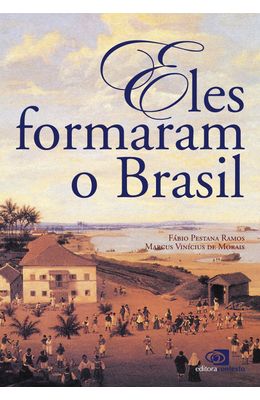 ELES-FORMARAM-O-BRASIL