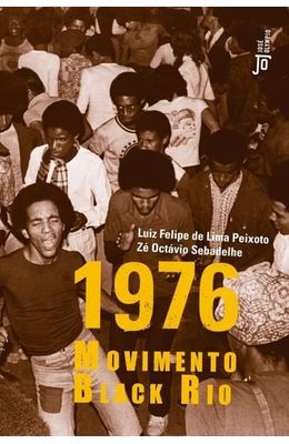 1976-Movimento-black-Rio