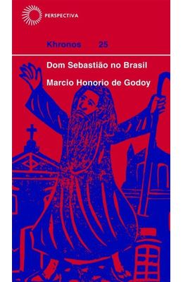 DOM-SEBASTIAO-NO-BRASIL