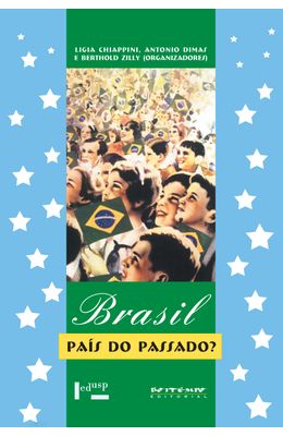 BRASIL---PAIS-DO-PASSADO-