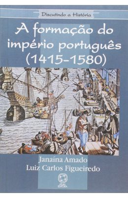 Formacao-do-imperio-Portugues-A-1415---1580