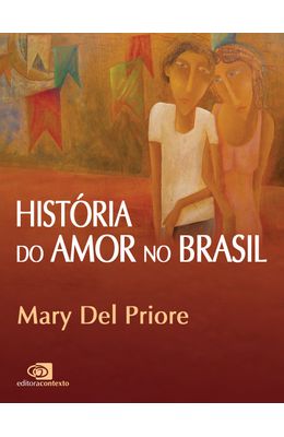 HISTORIA-DO-AMOR-NO-BRASIL