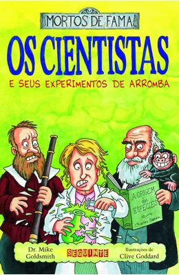 CIENTISTAS-E-SEUS-EXPERIMENTOS-DE-ARROMBA-OS