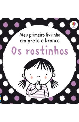 ROSTINHOS-OS---MEU-PRIMEIRO-LIVRINHO-EM-PRETO-E-BRANCO