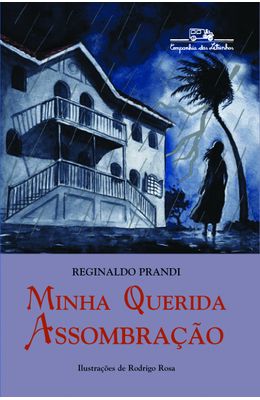 MINHA-QUERIDA-ASSOMBRACAO