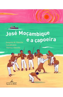 JOSE-MOCAMBIQUE-E-A-CAPOEIRA