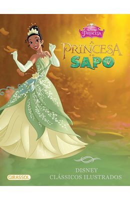 Princesa-e-o-sapo-A---Disney-Classicos-ilustrados