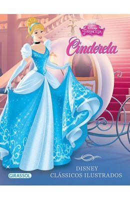Cinderela---Disney-classicos-ilustrados
