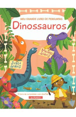 Dinossauros---Meu-grande-livro-de-perguntas