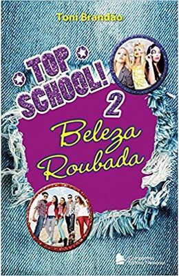 TOP-SCHOOL-2---BELEZA-ROUBADA
