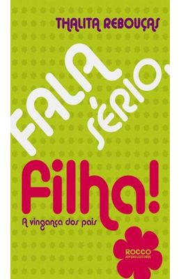 FALA-SERIO-FILHA-