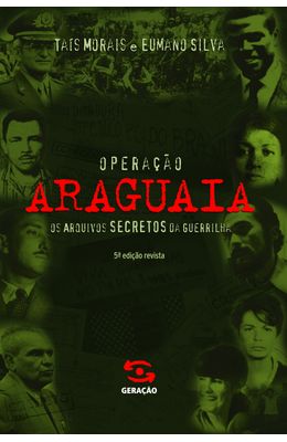 OPERACAO-ARAGUAIA---OS-ARQUIVOS-SECRETOS-DA-GUERRILHA