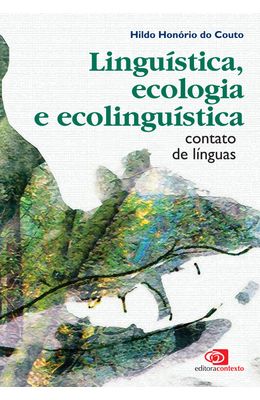LINGUISTICA-ECOLOGIA-E-ECOLINGUISTICA---CONTATO-DE-LINGUAS