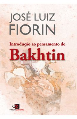 Introducao-ao-pensamento-de-Bakhtin