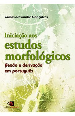 INICIACAO-AOS-ESTUDOS-MORFOLOGICOS---FLEXAO-E-DERIVACAO-EM-PORTUGUES