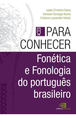 Para-conhecer---Fonetica-e-fonologia-do-portugues-brasileiro