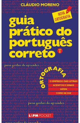 GUIA-PRATICO-DO-PORTUGUES-CORRETO---VOL.-1---ORTOGRAFIA