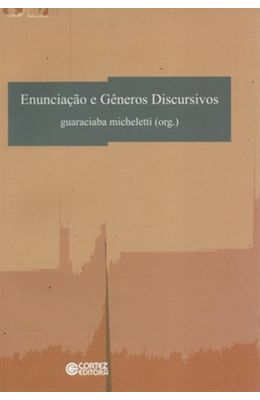 ENUCIACAO-E-GENEROS-DISCURSIVOS