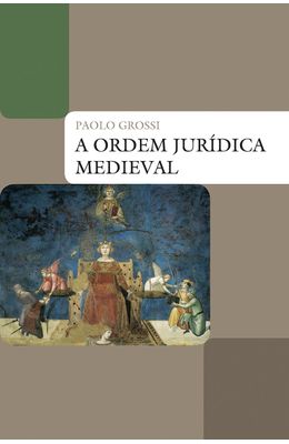 Ordem-juridica-medieval-A