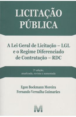 Licitacao-publica---A-lei-geral-de-licitacao-LGL-e-o-regime-diferenciado-de-contratacao---RDC