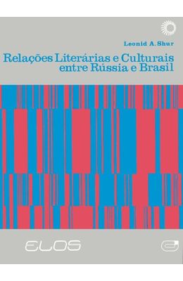 Relacoes-literarias-e-culturais-entre-Russia-e-Brasil