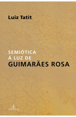 SEMIOTICA-A-LUZ-DE-GUIMARAES-ROSA
