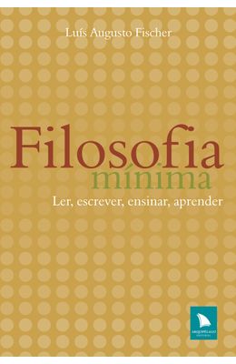 FILOSOFIA-MINIMA---LER-ESCREVER-ENSINAR-APRENDER