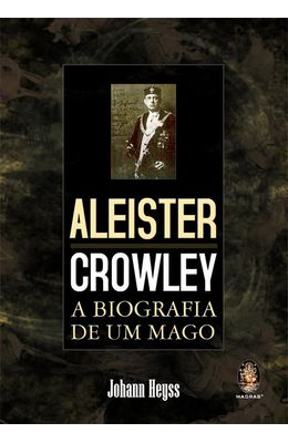 ALEISTER-CROWLEY---A-BIOGRAFIA-DE-UM-MAGO