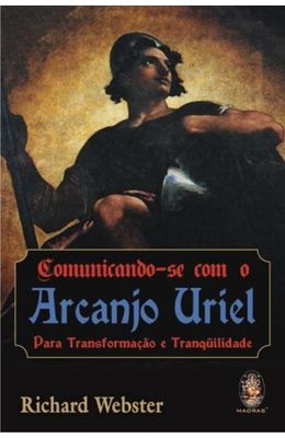 COMUNICANDO-SE-COM-O-ARCANJO-URIEL---PARA-TRANSFORMACAO-E-TRANQUILIDADE