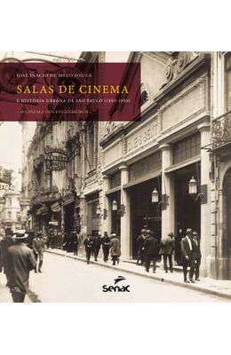 Salas-de-cinema-e-historia-urbana-de-Sao-Paulo--1895-1930-