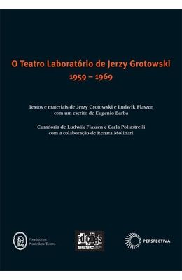 TEATRO-LABORATORIO-DE-JERZY-GROTOWSKI-1959-1969-O