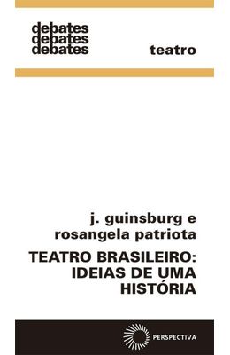 TEATRO-BRASILEIRO---IDEIAS-DE-UMA-HISTORIA