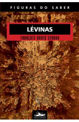 LEVINAS---FIGURAS-DO-SABER