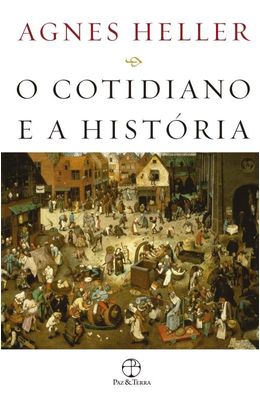 COTIDIANO-E-A-HISTORIA-O