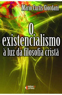 EXISTENCIALISMO-A-LUZ-DA-FILOSOFIA-CRISTA-O