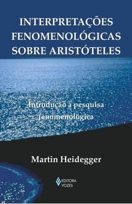 Interpretacoes-fenomenologicas-sobre-Aristoteles