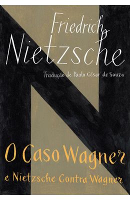 Caso-Wagner-e-Nietzsche-contra-wagner-O---Bolso