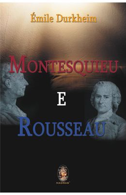 MONTESQUIEU-E-ROUSSEAU