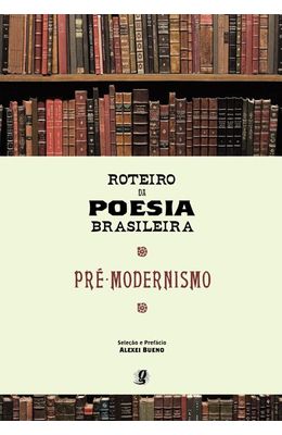 ROTEIRO-DA-POESIA-BRASILEIRA---PRE-MODERNISMO