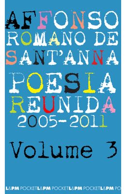 POESIA-REUNIDA---2005-2011---VOL-3