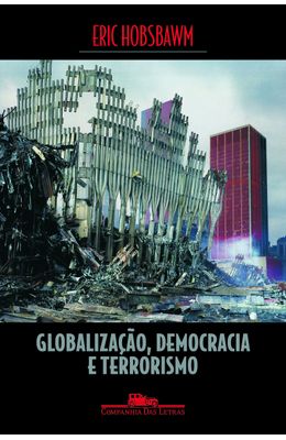 GLOBALIZACAO-DEMOCRACIA-E-TERRORISMO