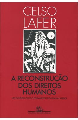 RECONSTRUCAO-DOS-DIREITOS-HUMANOS-A---UM-DIALOGO-COM-O-PENSAMENTO-DE-HANNAN-ARENDT