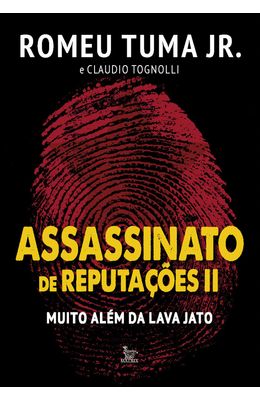 Assasinatos-de-reputacoes-Vol.-2---Muito-alem-da-lava-jato