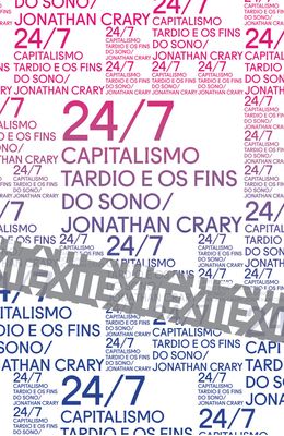 24-7--Capitalismo-tardio-e-os-fins-do-sono
