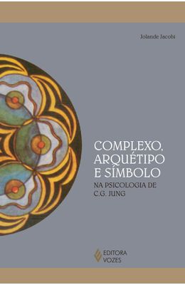Complexo-arquetipo-e-simbolo-na-psicologia-de-C.-G.-Jung
